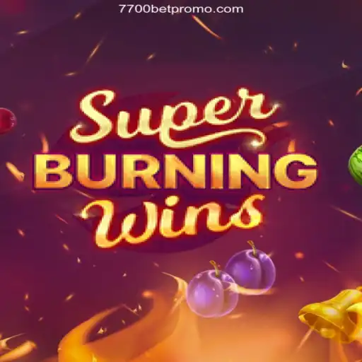 Exploring SuperBurningWins: The Thrilling Casino Game with 7700bet Oficial